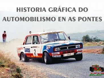 PRESENTACIÓN DO LIBRO HISTORIA GRÁFICA DO AUTOMOBILISMO EN AS PONTES